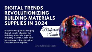 Digital Trends In Building Materials Supplies