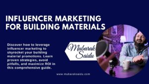 Influencer Marketing for Building Materials